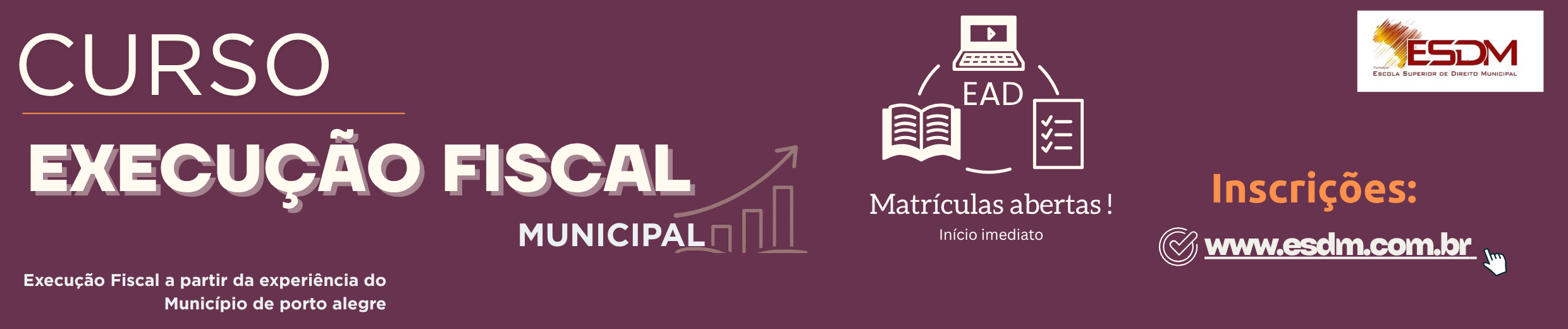 EXECUÇÃO FISCAL MUNICIPAL - EAD